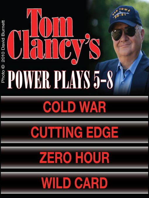 Tom Clancy's Power Plays, Novels 5-8