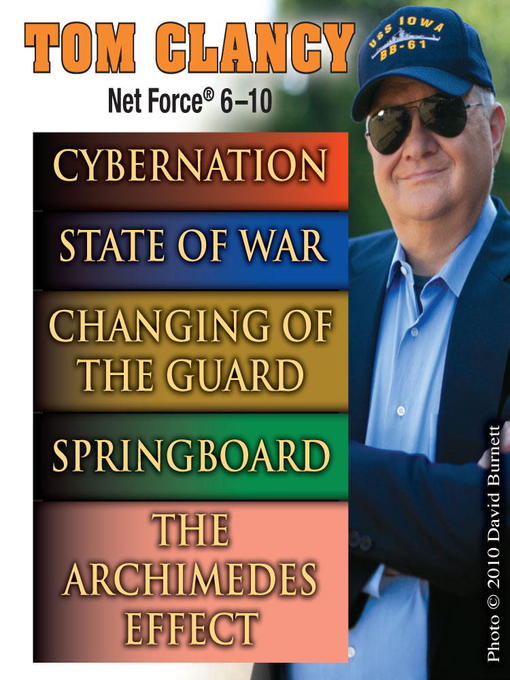 Tom Clancy's Net Force, Novels 6-10