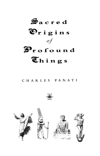 Sacred Origins of Profound Things