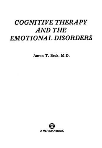 Cognitive Therapy and the Emotional Disorders