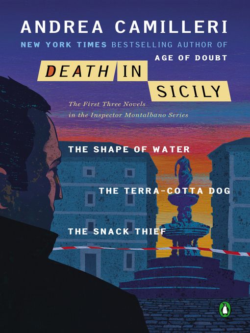 Death in Sicily: The Shape of Water; The Terra-Cotta Dog; The Snack Thief