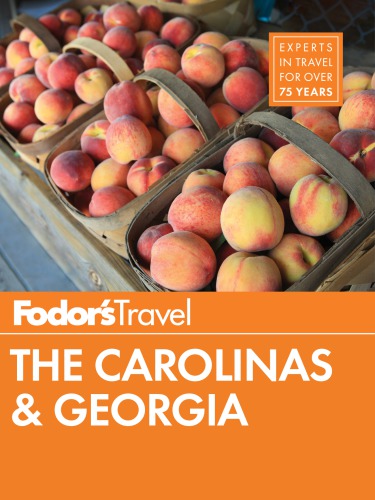 Fodor's The Carolinas &amp; Georgia