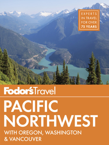 Fodor's Pacific Northwest