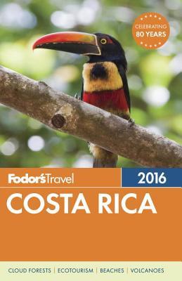 Fodor'sTravel Costa Rica 2016