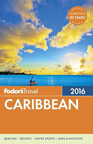 Fodor's Caribbean 2016