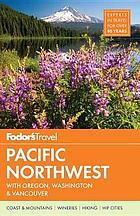 Fodor's Pacific Northwest