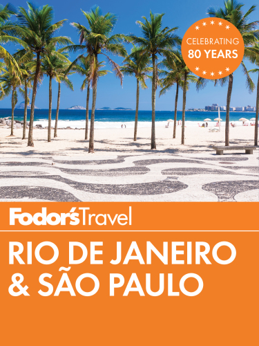 Fodor's Rio de Janeiro & Sao Paulo