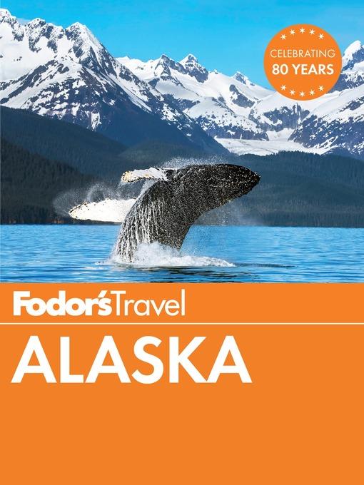 Fodor's Alaska