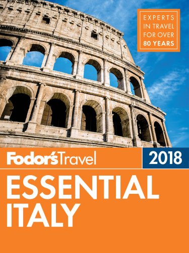 Fodor's Essential Italy 2018