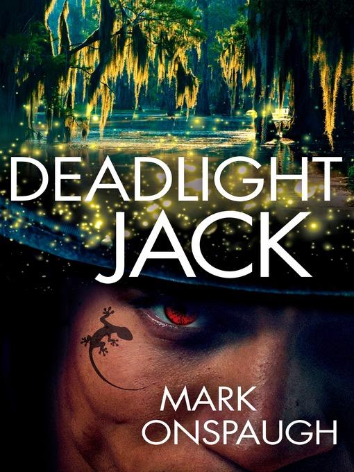 Deadlight Jack