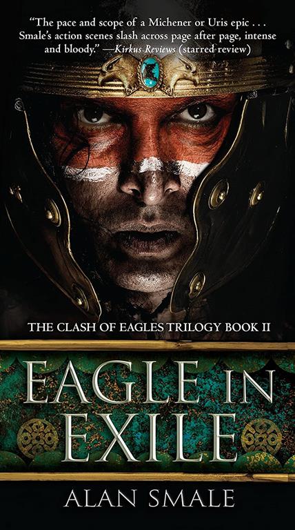 Eagle in Exile: The Clash of Eagles Trilogy Book II