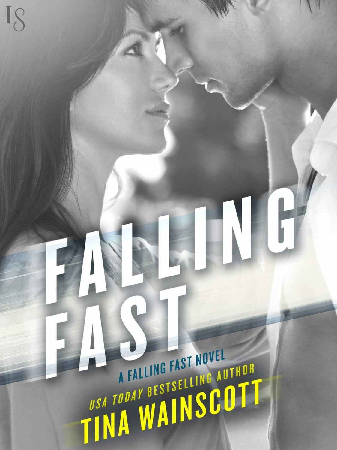 A Falling Fast Novel