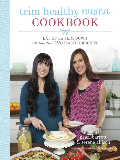 Trim Healthy Mama Cookbook