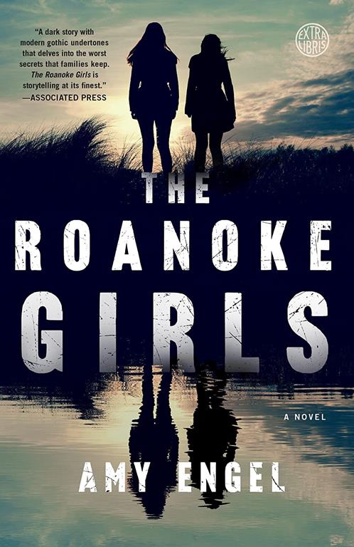 The Roanoke Girls: A Novel