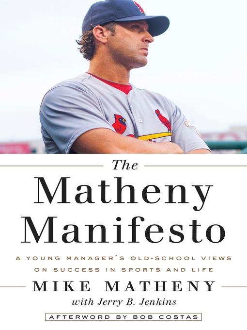 The Matheny Manifesto