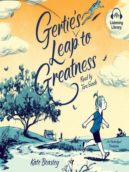 Gertie's Leap to Greatness