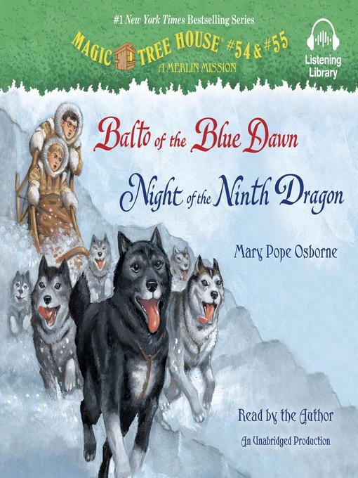 Balto of the Blue Dawn & Night of the Ninth Dragon