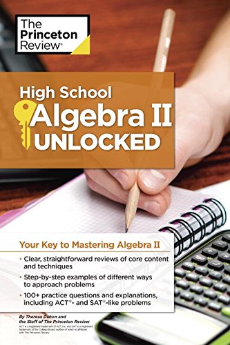 High School Algebra II Unlocked