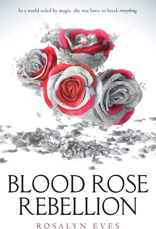 Blood Rose Rebellion