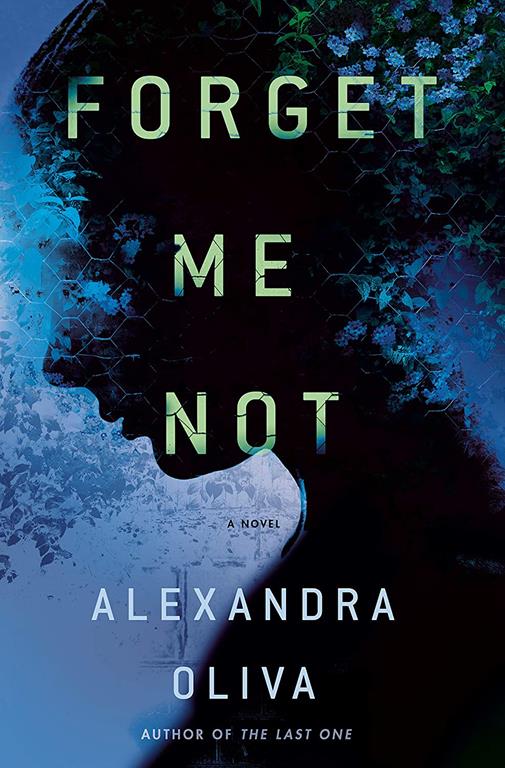 Forget Me Not: A Novel