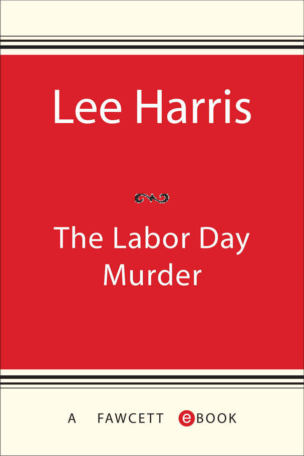 The Labor Day Murder