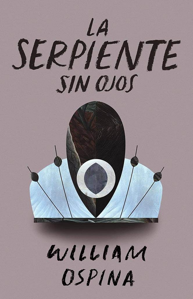 La serpiente sin ojos (Spanish Edition)