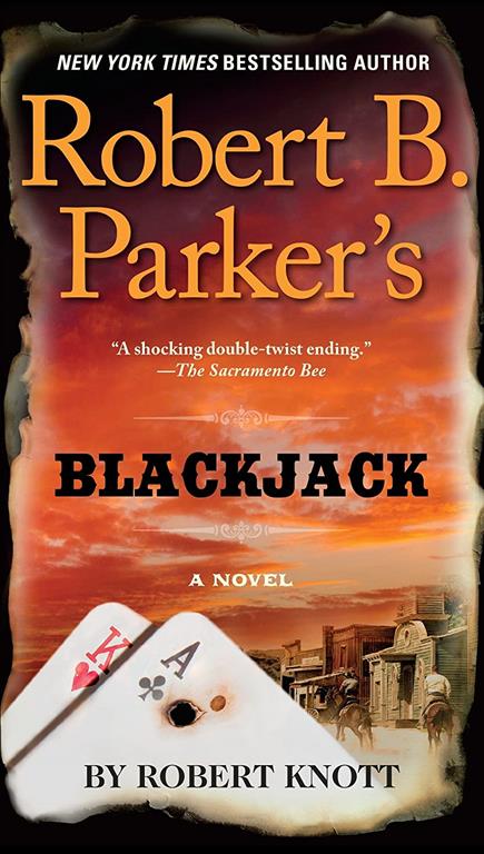 Robert B. Parker's Blackjack (A Cole and Hitch Novel)