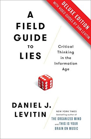 A Field Guide to Lies