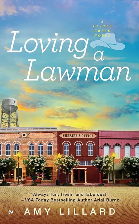 Loving a Lawman (A Cattle Creek Novel)