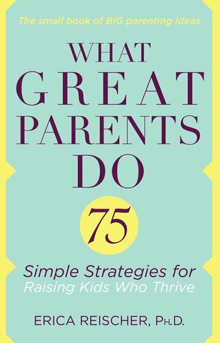 What Great Parents Do