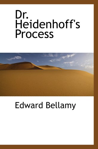 Dr. Heidenhoff's Process