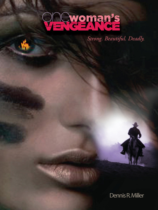 One Woman's Vengeance