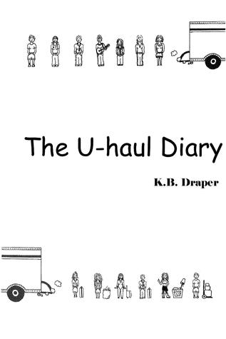 The U-haul Diary