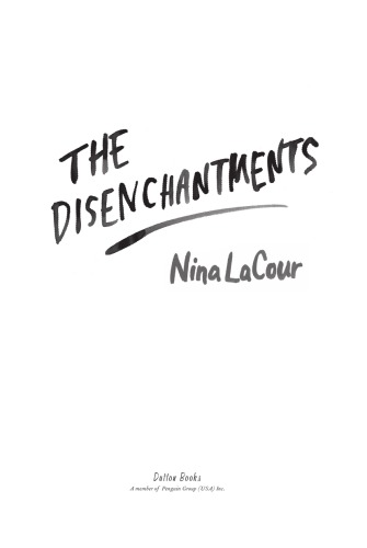 The Disenchantments