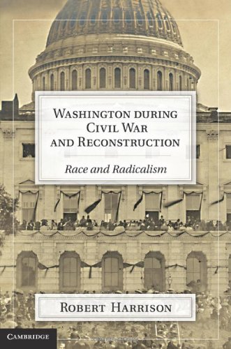 Washington During Civil War and Reconstruction