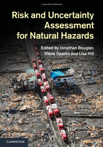 Risk and Uncertainty Assessment for Natural Hazards