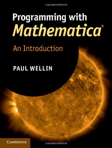 Programming with Mathematica(r)