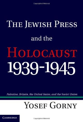 The Jewish Press and the Holocaust, 1939-1945