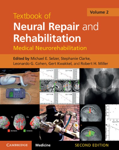 Textbook of Neural Repair and Rehabilitation, Volume 2