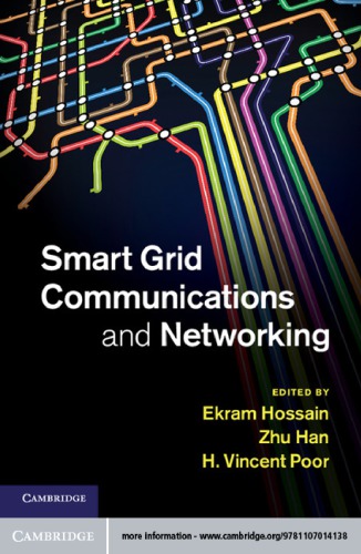 Smart Grid Communications and Networking