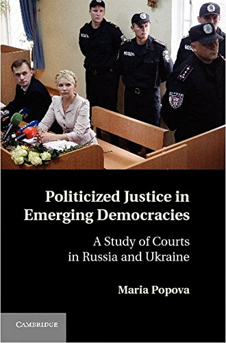 Politicized Justice in Emerging Democracies