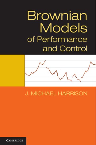 Brownian Models of Performance and Control