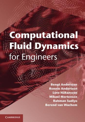 Computational Fluid Dynamics for Engineers