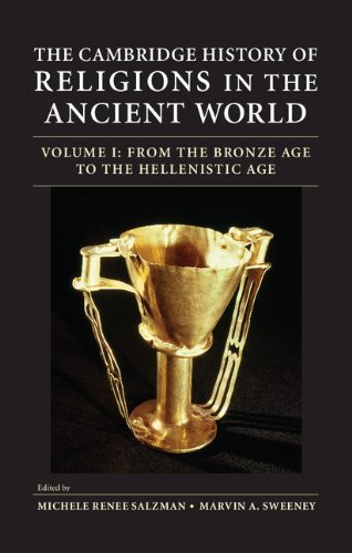 The Cambridge History of Religions in the Ancient World 2 Volume Set