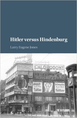 Hitler Versus Hindenburg