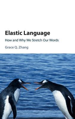 Elastic Language