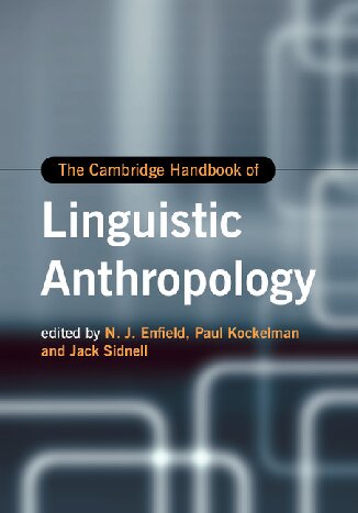 The Cambridge Handbook of Linguistic Anthropology