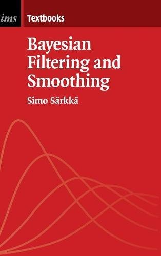 Bayesian Filtering and Smoothing