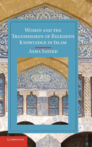 Women and the Transmission of Religious Knowledge in Islam