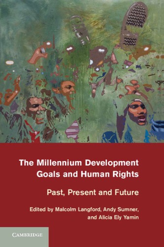 The Millennium Development Goals and Human Rights